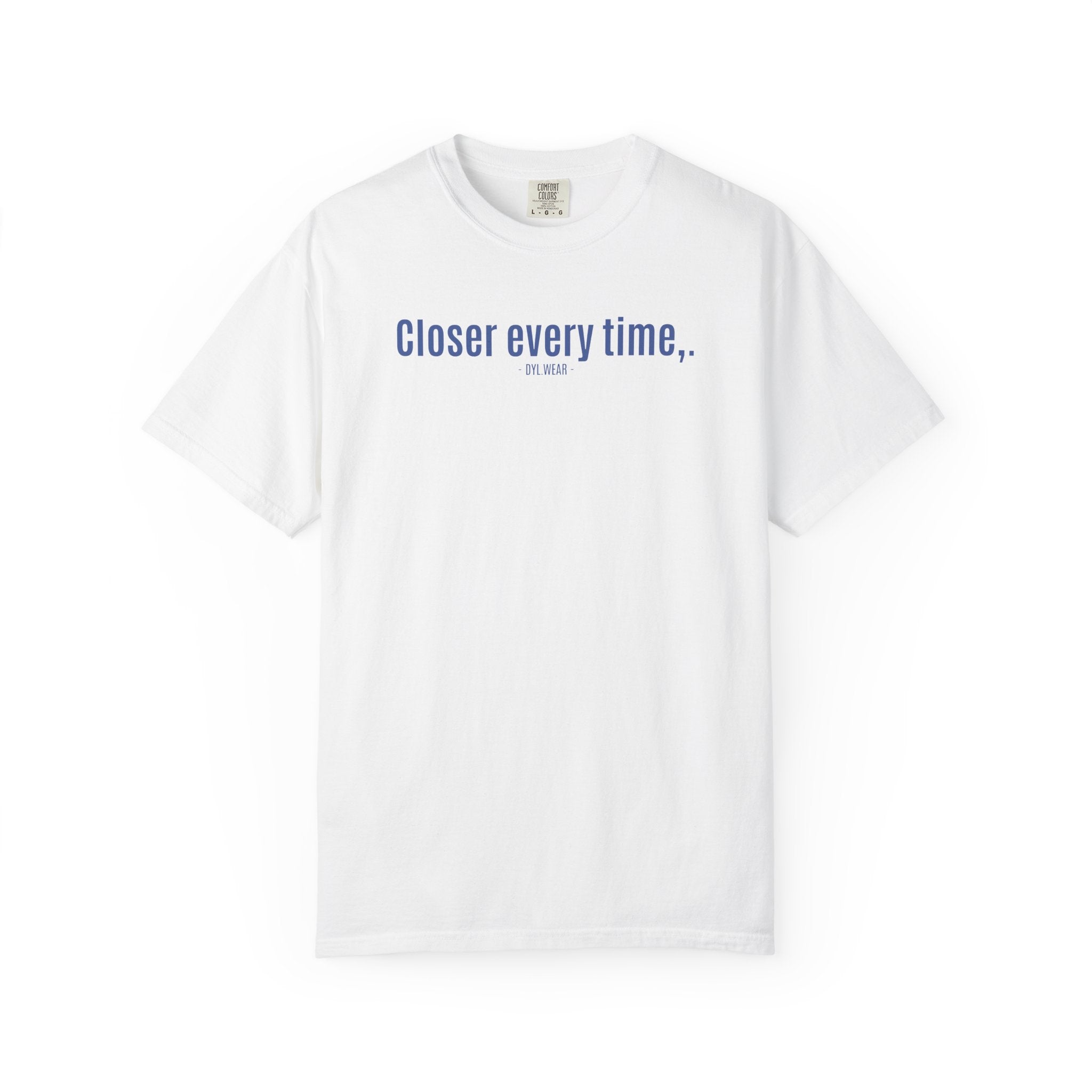 REVISION "Closer Every Time" T-Shirt — Minimal Tee