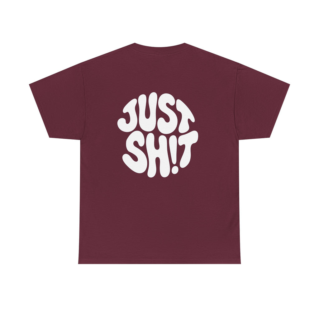 Just Sh!t Graphic Tee — Bold Retro