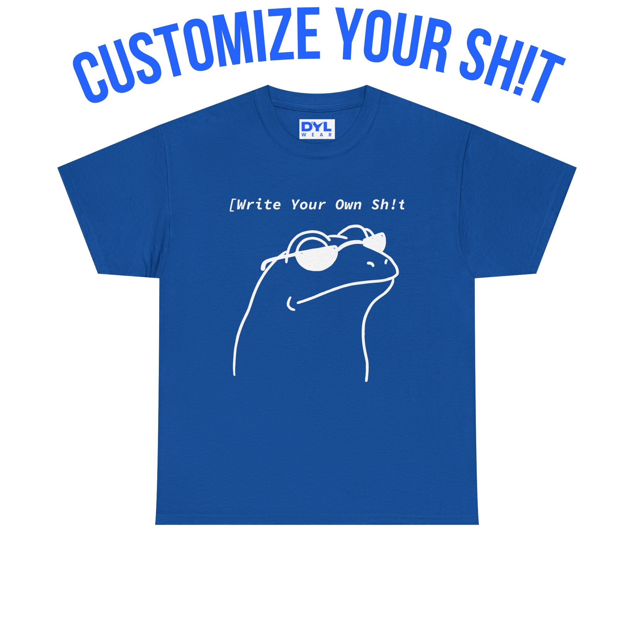 Custom Sh!t FROG DYL.WEAR