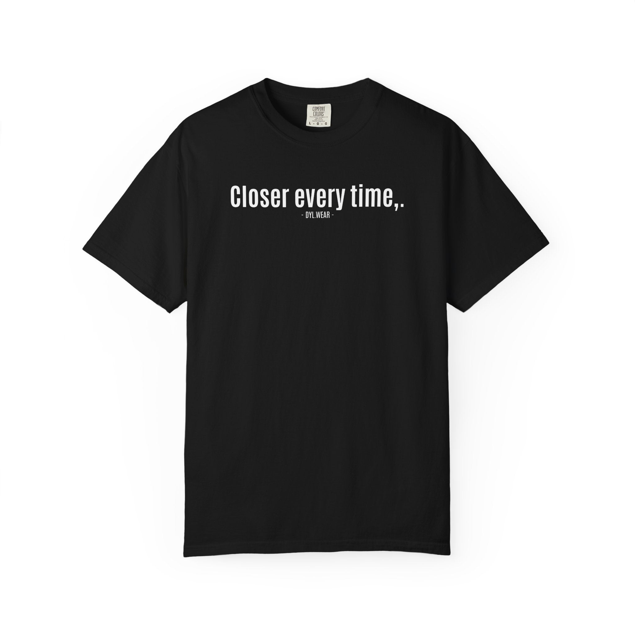 REVISION "Closer Every Time" T-Shirt — Minimal Tee