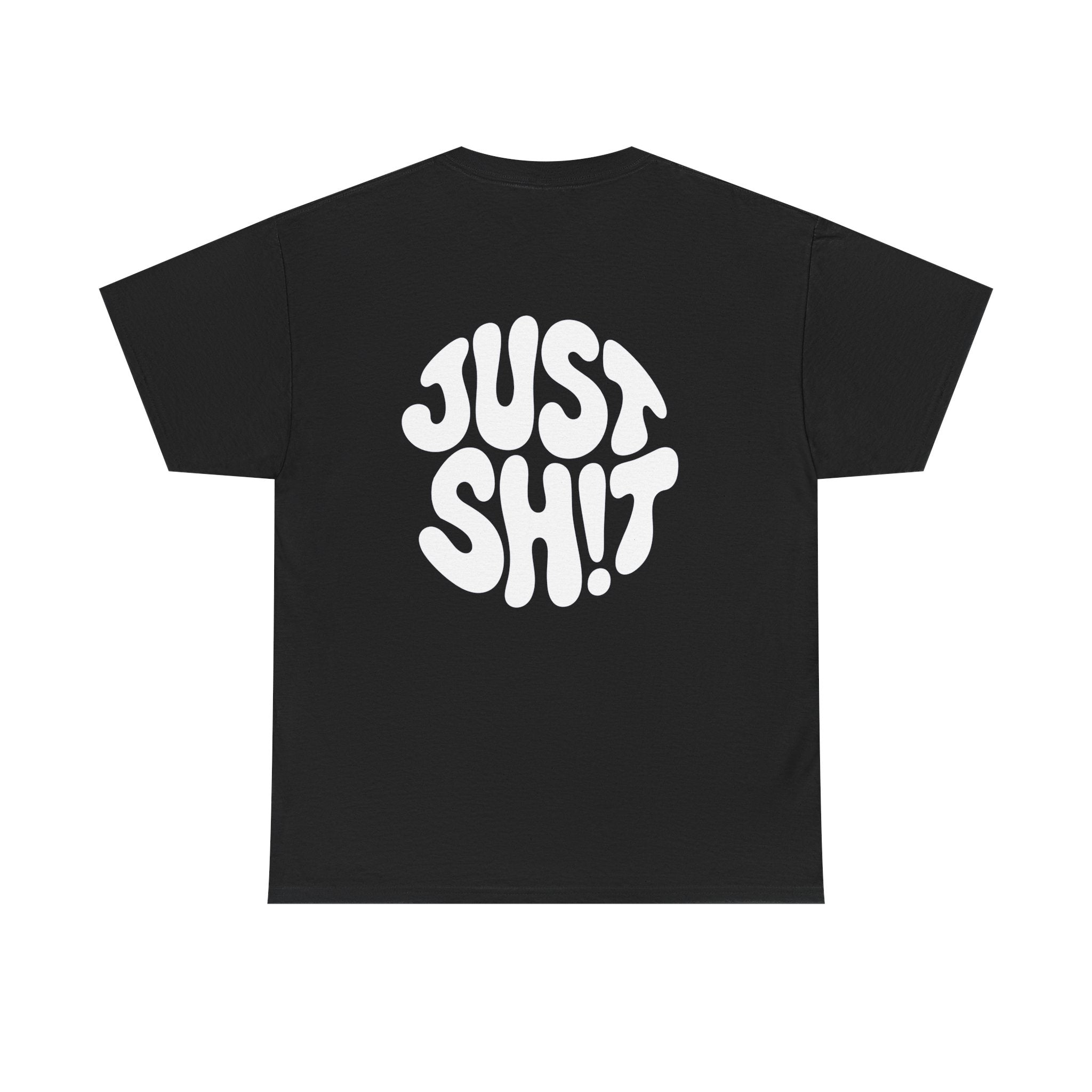 Just Sh!t Graphic Tee — Bold Retro