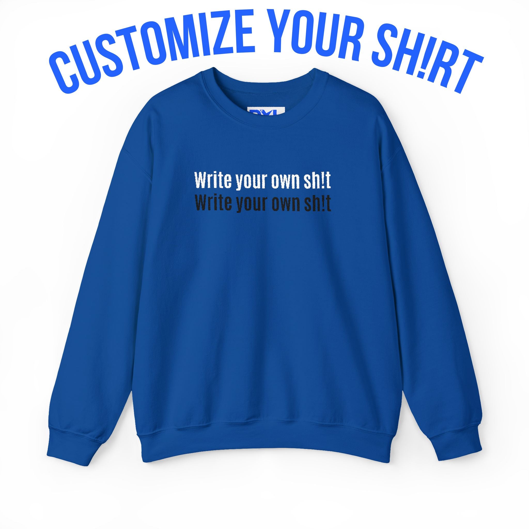 Custom sh!t Crewneck Sweatshirt Pullover