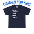 Custom Sh!t T-Shirt DYL Wear
