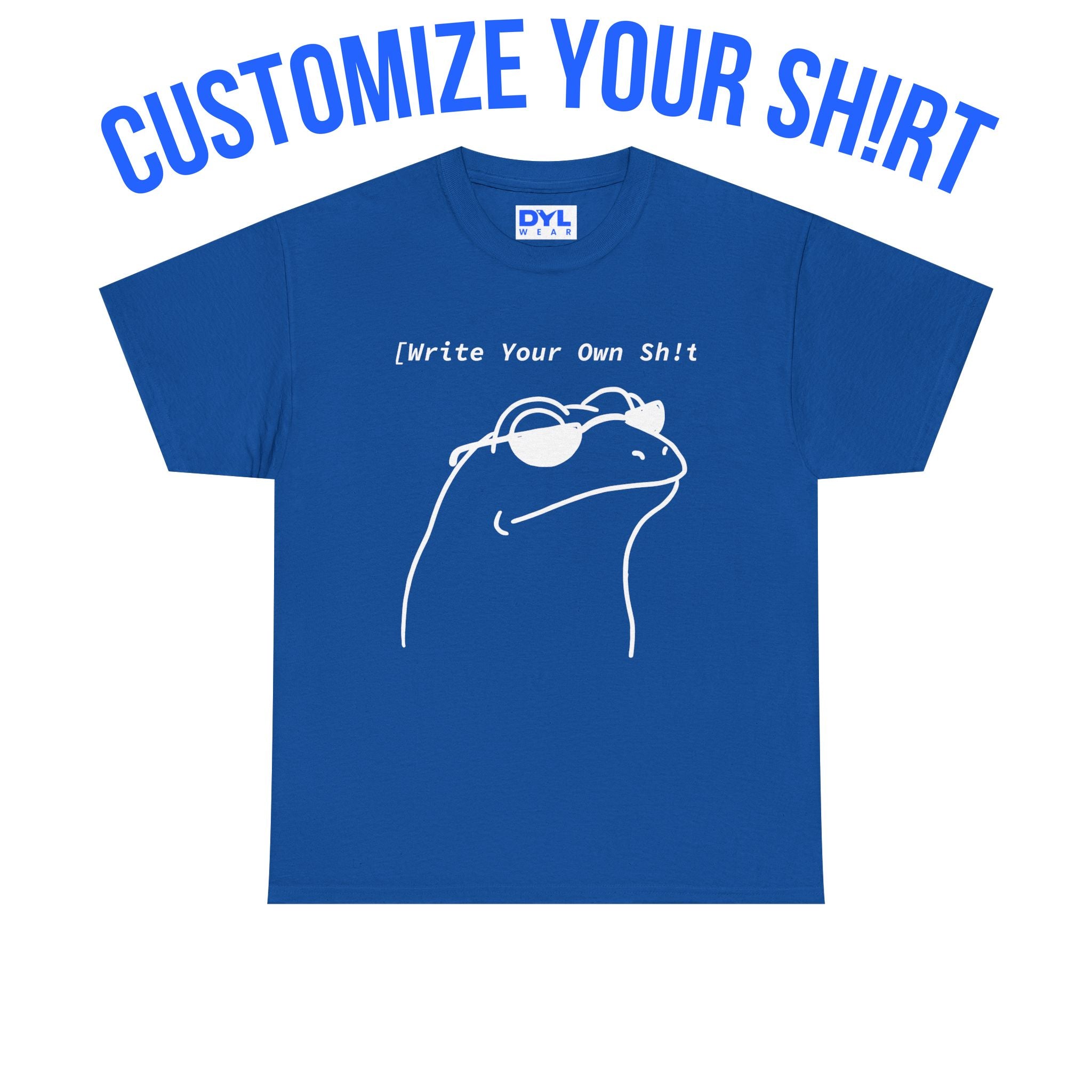 FROG Custom Sh!rt FROG DYL.WEAR