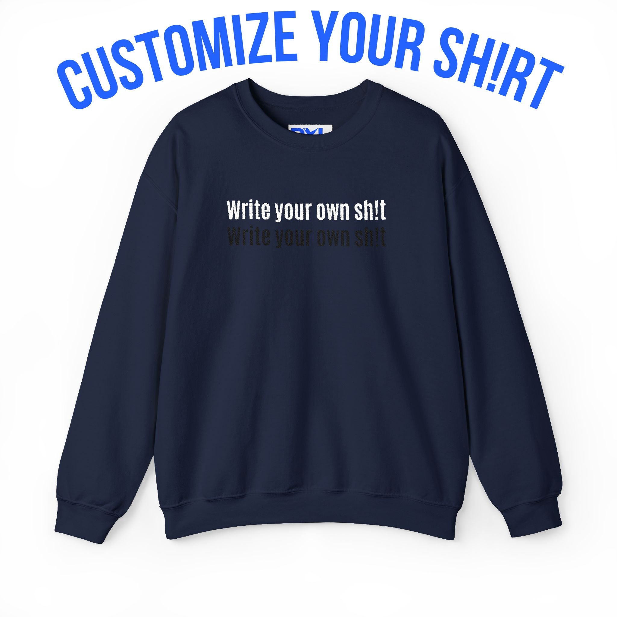 Custom sh!t Crewneck Sweatshirt Pullover