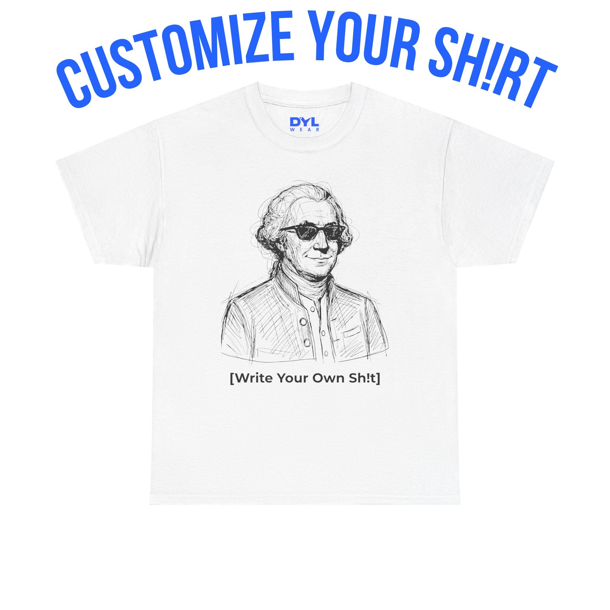 George Washington Custom Tee  by DYL.Wear
