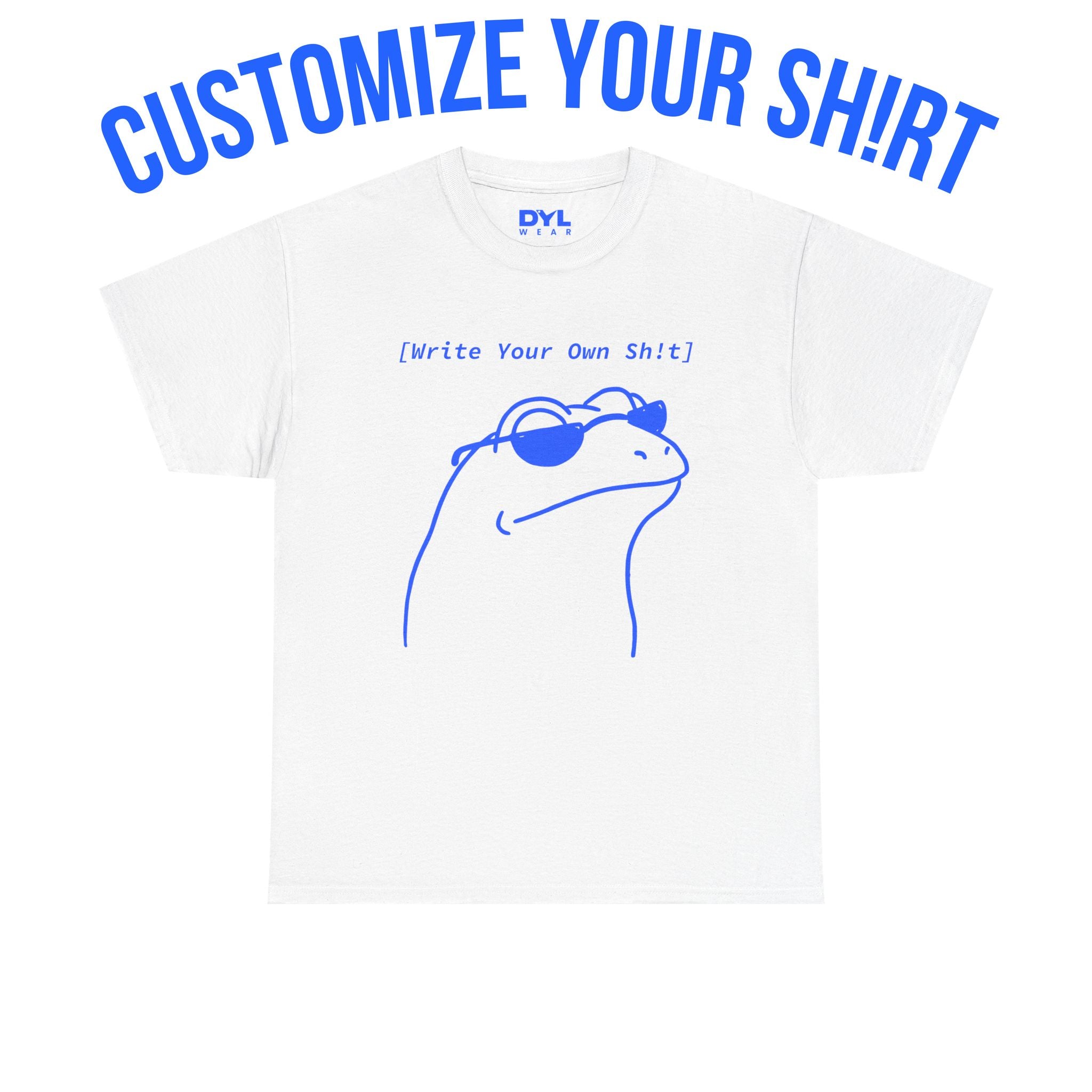 FROG Custom Sh!rt FROG DYL.WEAR