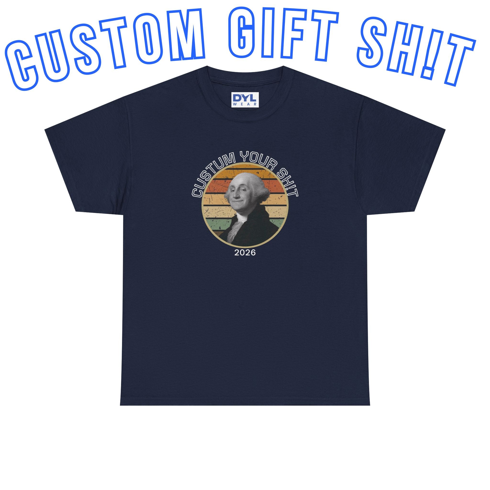 Retro George Washington T‑Shirt — Custom Text Patriotic Tee (Custom Gift)