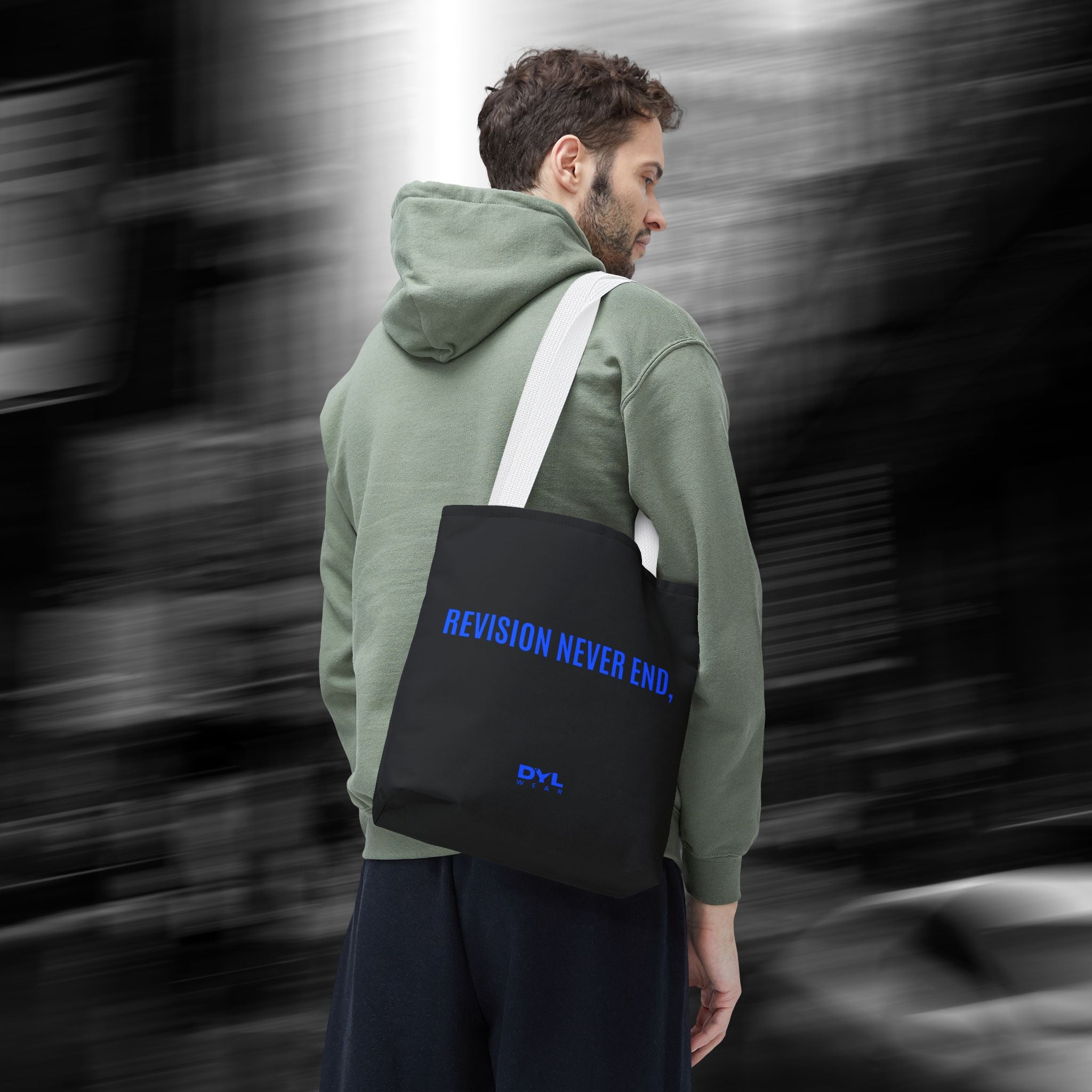 REVISION NEVER END,. –DYL WEAR. Everyday Lightweight AOP Shopping Tote