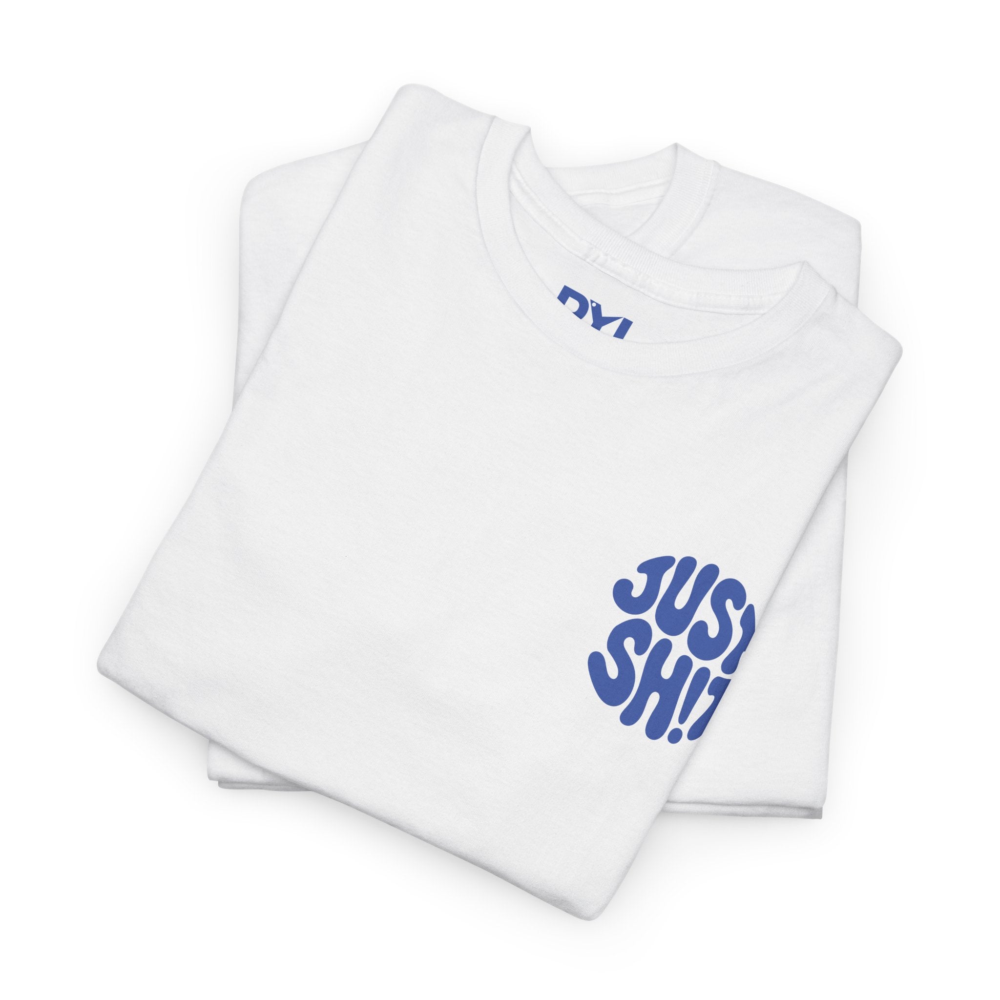 Just Sh!t Graphic Tee — Bold Retro