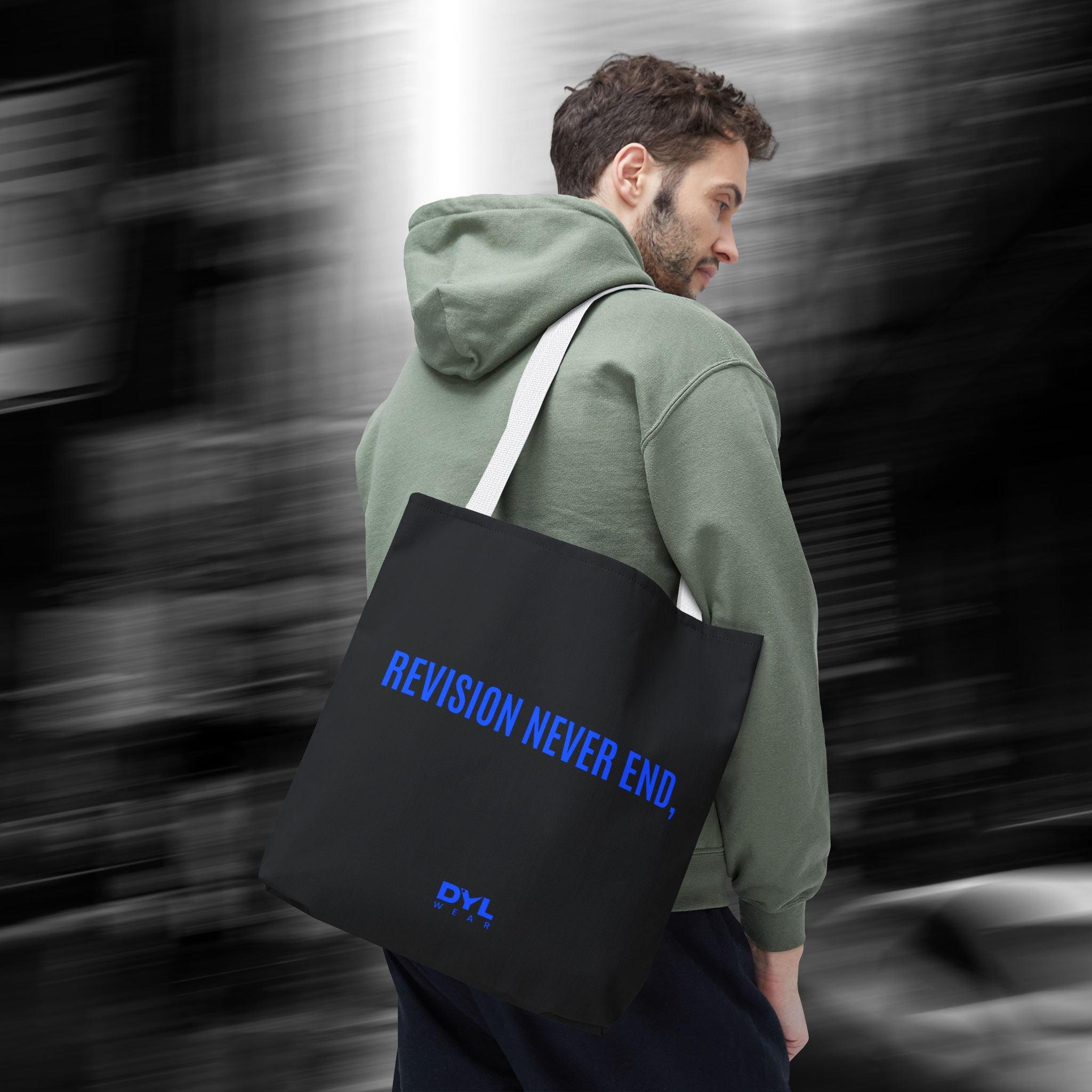 REVISION NEVER END,. –DYL WEAR. Everyday Lightweight AOP Shopping Tote